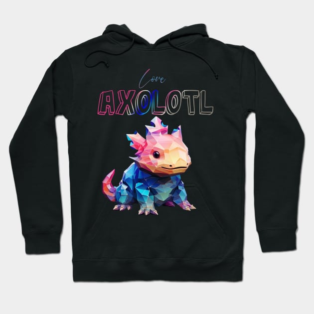 Axolotl Lover Hoodie by ArtRoute02